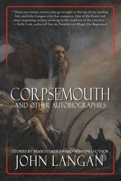 Corpsemouth and Other Autobiographies - Langan, John