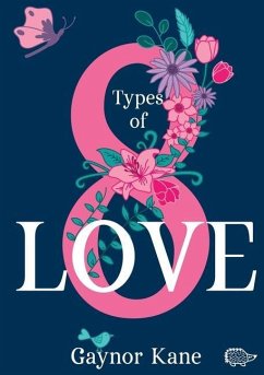 Eight Types of Love - Kane, Gaynor