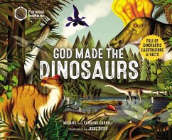 God Made the Dinosaurs - Carroll, Michael; Carroll, Caroline