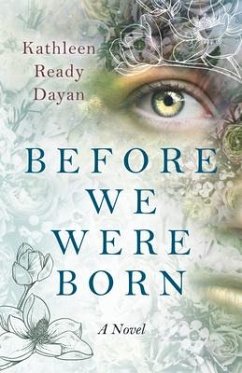 Before We Were Born - Dayan, Kathleen Ready