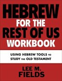 Hebrew for the Rest of Us Workbook