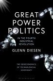 Great Power Politics in the Fourth Industrial Revolution Great Power Politics in the Fourth Industrial Revolution