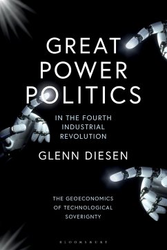 Great Power Politics in the Fourth Industrial Revolution - Diesen, Glenn