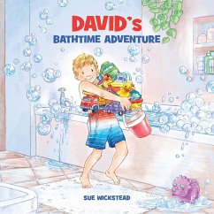 David's Bathtime Adventure - Wickstead, Sue