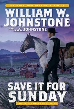 Save It for Sunday - Johnstone, William W.