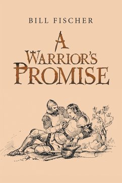 A Warrior's Promise - Fischer, Bill