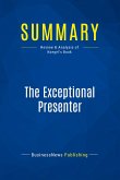 Summary: The Exceptional Presenter