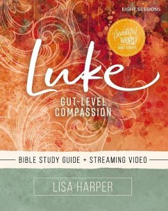 Luke Bible Study Guide plus Streaming Video - Harper, Lisa