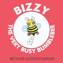 Cover Bizzy the Very Busy Bumblebee