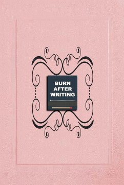 Burn After Writing Pink: Book of Self Discovery, how much honest you are when alone. - Elbennar, Jawad