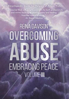 Overcoming Abuse Embracing Peace Vol III - Davison, Reina