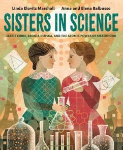 Sisters in Science - Marshall, Linda Elovitz; Balbusso, Anna