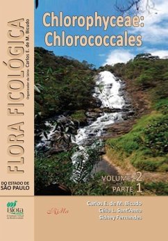 Flora Ficológica do Estado de São Paulo - vol. 2, parte 1: Chlorophyceae: Chlorococcales - Sant'anna, Célia L.; Fernandes, Sidney; de M. Bicudo, Carlos E.