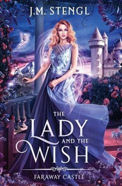The Lady and the Wish - Stengl, J M