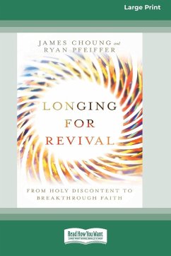 Longing for Revival - Pfeiffer, James Choung and Ryan