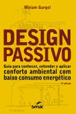 DESIGN PASSIVO - BAIXO CONSUMO ENERGÉTICO