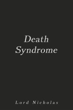 Death Syndrome: Book 1 Volume 1 - Nicholas, Lord