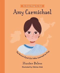 Amy Carmichael - Beless, Hunter