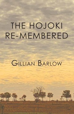 The Hojoki Re-membered - Barlow, Gillian