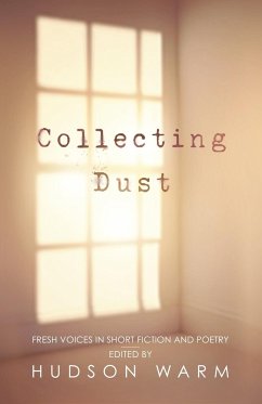 Collecting Dust - Warm, Hudson