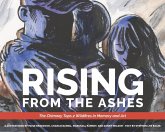 Rising from the Ashes Rising from the Ashes