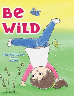 Be Wild - Gitta-Low, Christina