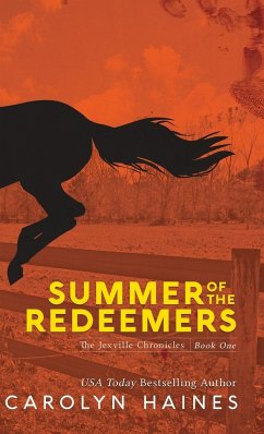 Summer of the Redeemers - Haines, Carolyn