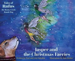 Jasper and the Christmas Faeries - Entrekin, Paul; Entrekin, Lisa