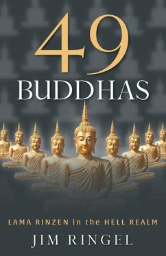 49 Buddhas: Lama Rinzen in the Hell Realm - Ringel
