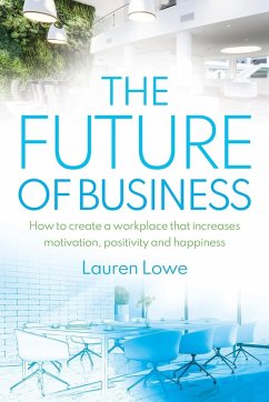 The Future of Business - Lowe, Lauren