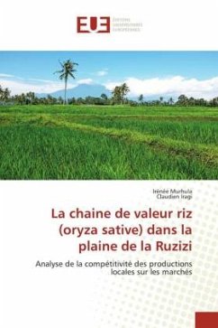 La chaine de valeur riz (oryza sative) dans la plaine de la Ruzizi - Murhula, Irénée;Iragi, Claudien