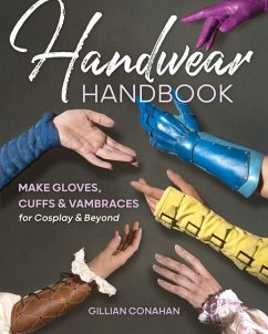 Handwear Handbook - Conahan, Gillian