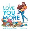 I Love You More - Bild 1