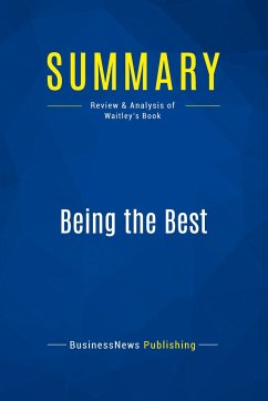 Summary: Being the Best - Businessnews Publishing