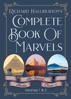 Complete Book Of Marvels - Halliburton, Richard &. Illus