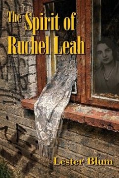 The Spirit of Ruchel Leah - Blum, Lester