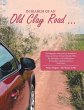 In Search of an Old Clay Road ... - Bild 1