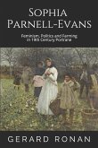Sophia Parnell-Evans: Feminism, Politics and Farming in 19th Century Portrane