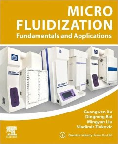 Micro Fluidization - Xu, Guangwen; Bai, Dingrong; Liu, Mingyan; Zivkovic, Vladimir
