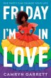 Friday I'm in Love - Bild 1