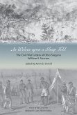 As Wolves Upon a Sheep Fold: The Civil War Letters of Ohio Surgeon William S. Newton
