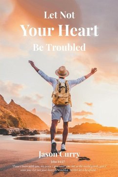 Cover Let Not Your Heart Be Troubled