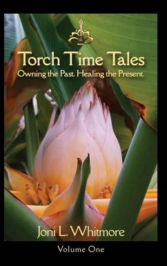 Torch Time Tales - Whitmore, Joni L