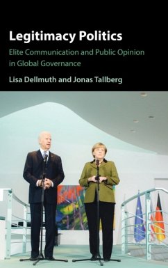 Legitimacy Politics - Dellmuth, Lisa (Stockholms Universitet); Tallberg, Jonas (Stockholms Universitet)