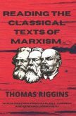 Reading the Classical Texts of Marxism