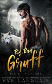 Big, Bad Gruff