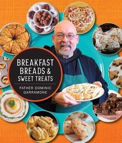Breakfast Breads and Sweet Treats - Garramone, Father Dominic