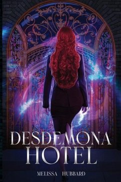 Desdemona Hotel - Hubbard, Melissa