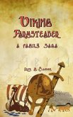 Viking Farmsteader - A Family Saga