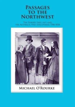Passages to the Northwest - O'Rourke, Michael